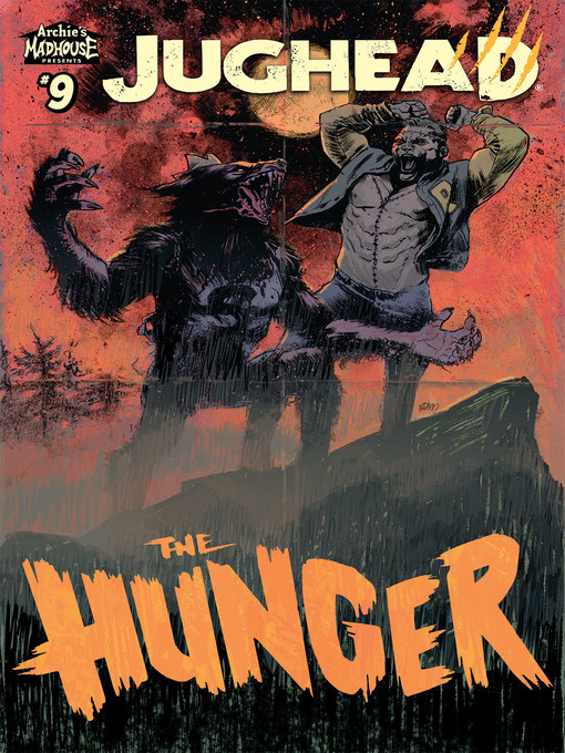 Title details for Jughead: The Hunger (2017), Issue 9 by Frank Tieri - Available